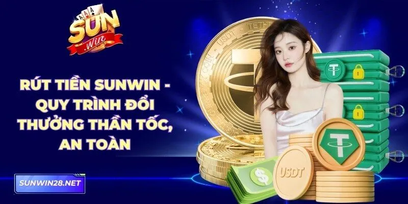 Rút Tiền Sunwin