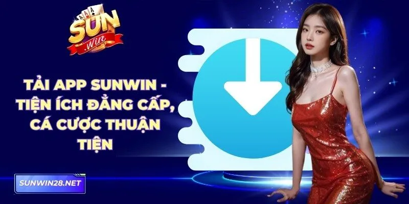Tải App Sunwin