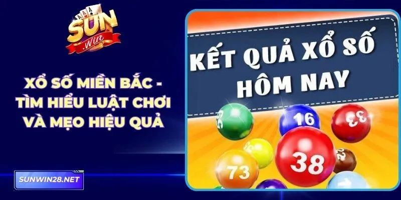 Xổ Số Miền Bắc