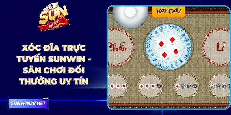 Xóc Đĩa Trực Tuyến